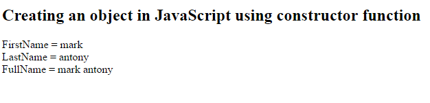 Creating an object in JavaScript using constructor function